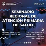 Temuco será sede de seminario regional sobre Atención Primaria de Salud organizado por Amuch