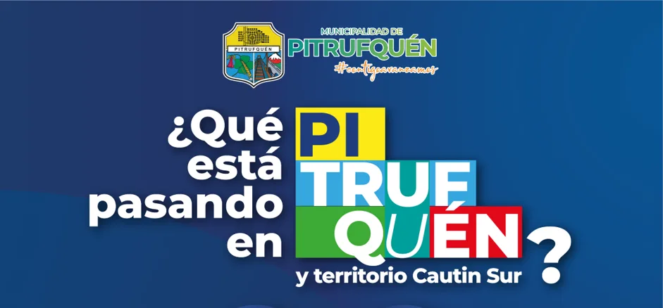 Municipalidad de Pitrufquén realizará foro empresarial para abordar el desarrollo económico de Cautín Sur